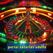 portal zacarias adulto